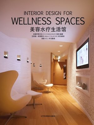 cover image of Interior Design for Wellness Spaces